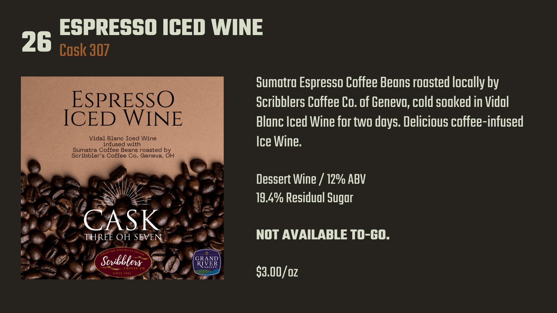 26. Espresso Iced Wine