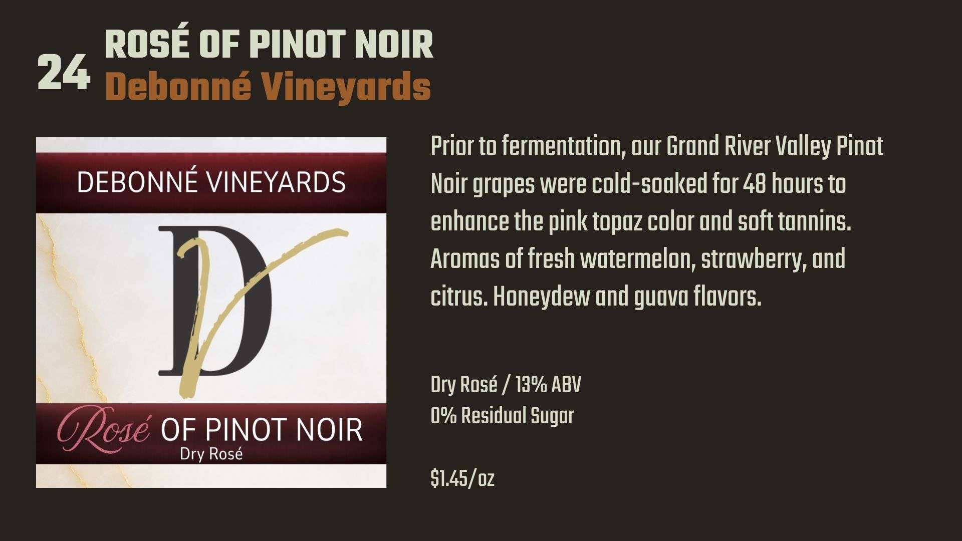 24. Rose of Pinot Noir
