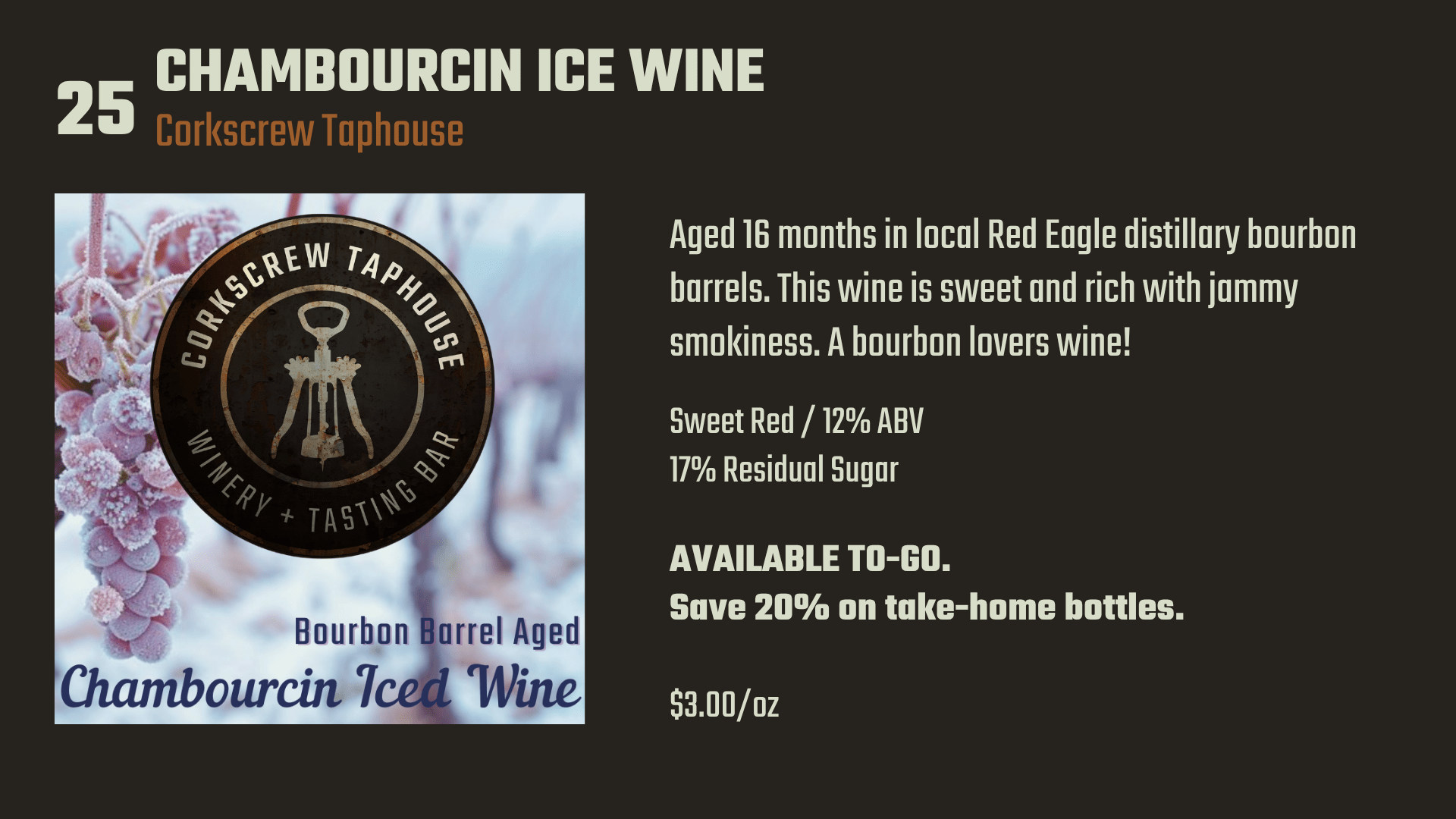25. Chambourcin Ice Wine (1)